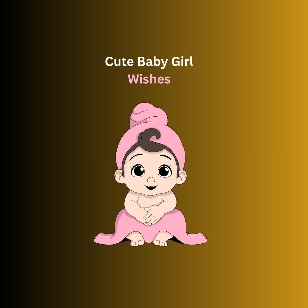 baby girl wishes