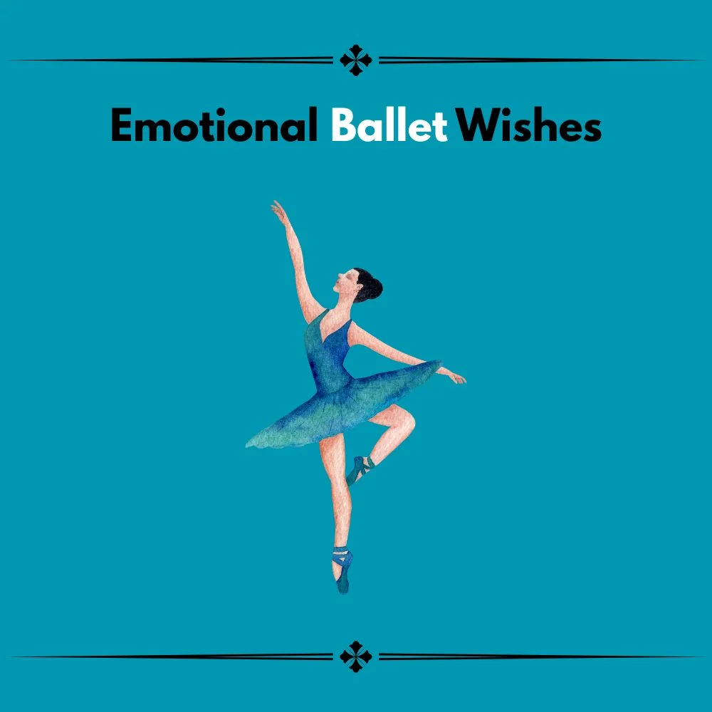 ballet wishes