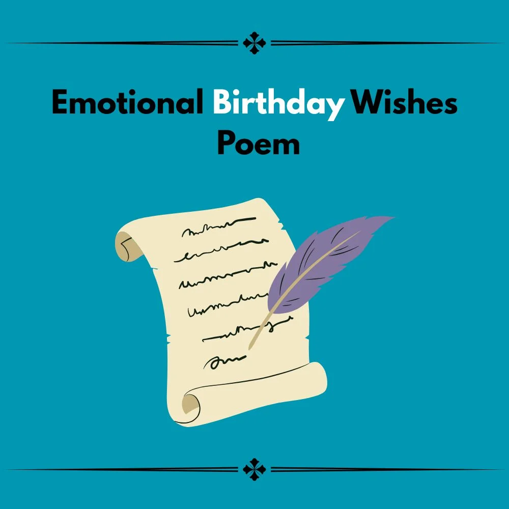  Birthday Wishes
 Poem