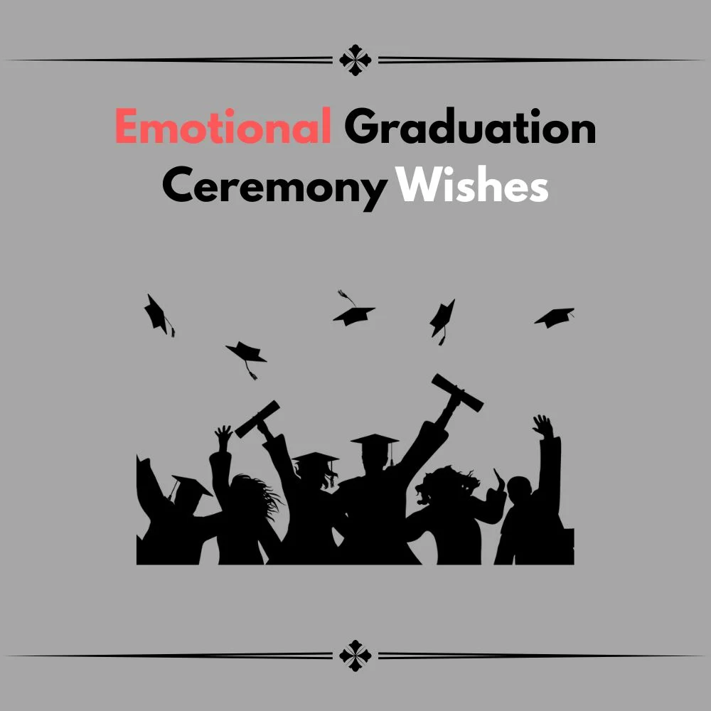 graduation ceremony wishes