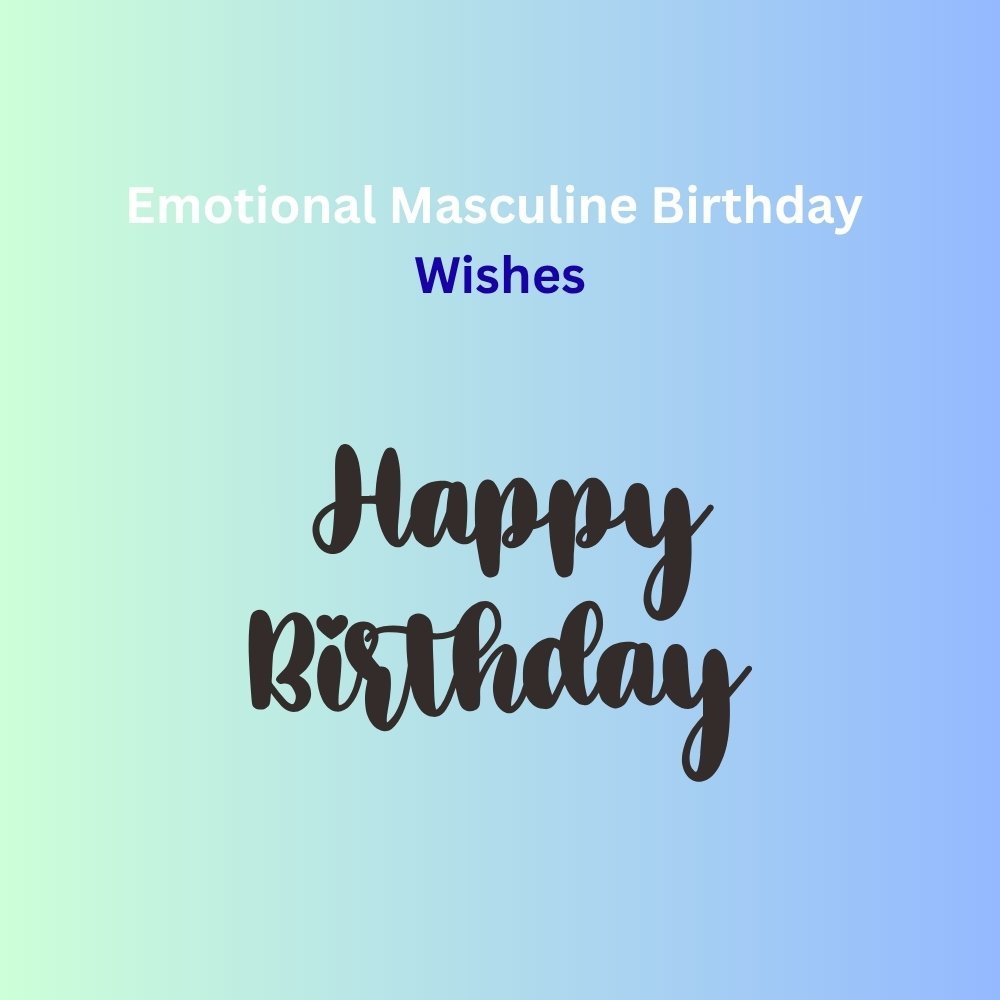 masculine birthday wishes