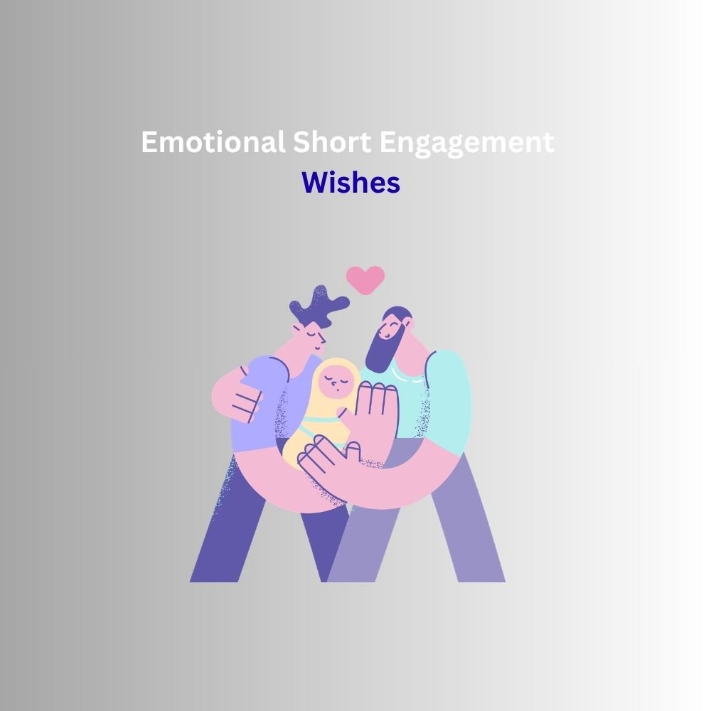 short engagement wishes