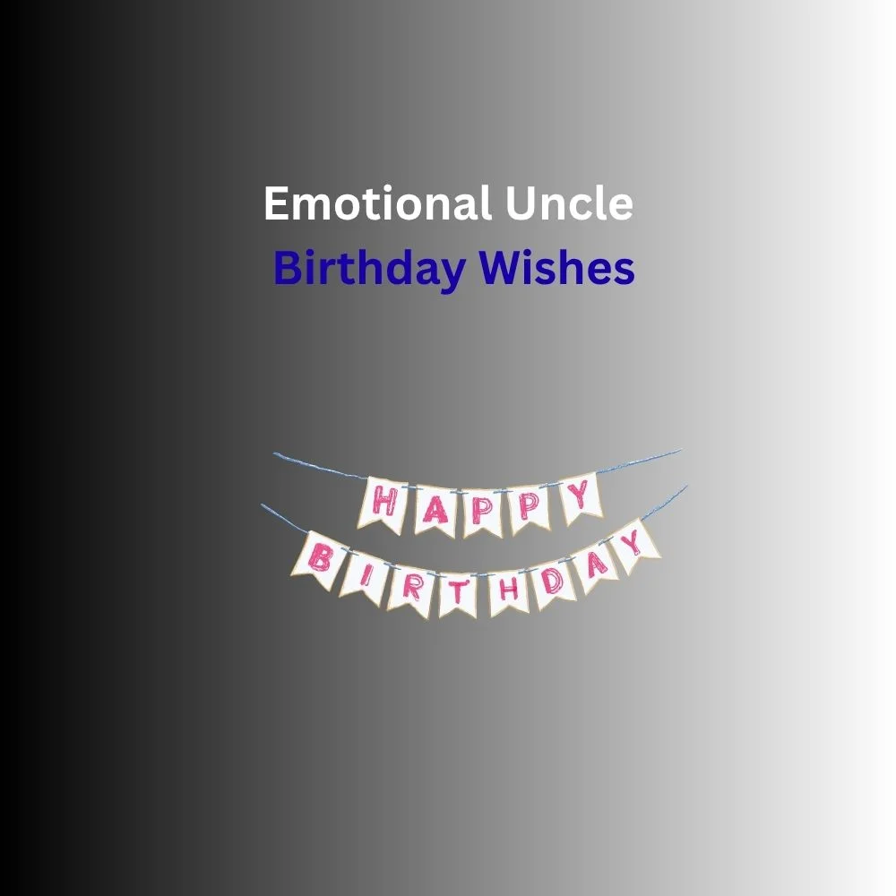 uncle birthday wishes