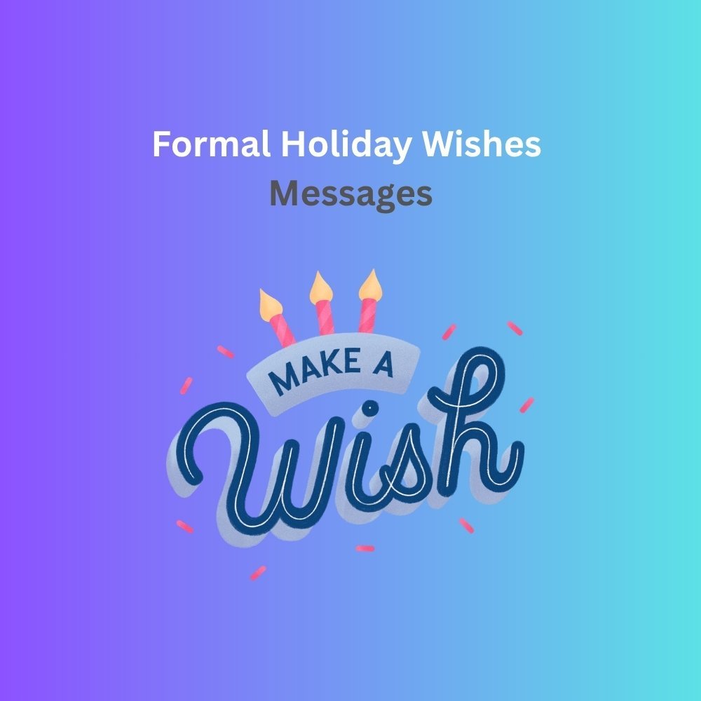 holiday wishes message