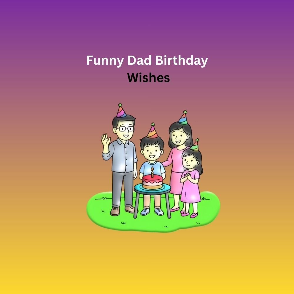 dad birthday wishes