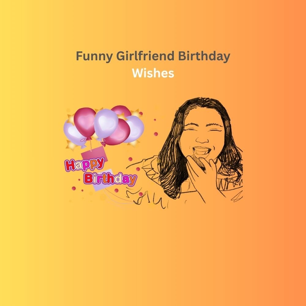 girlfriend birthday wishes