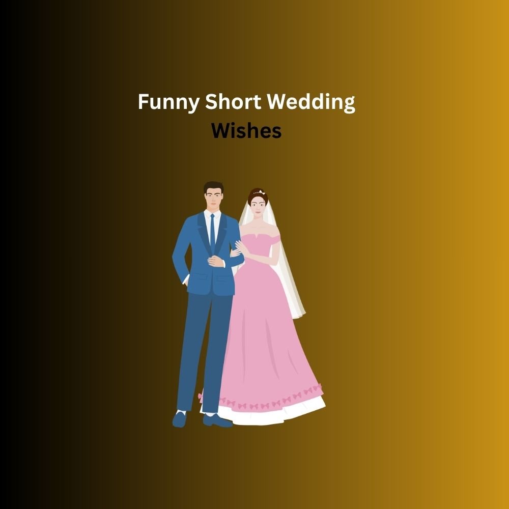 short wedding wishes