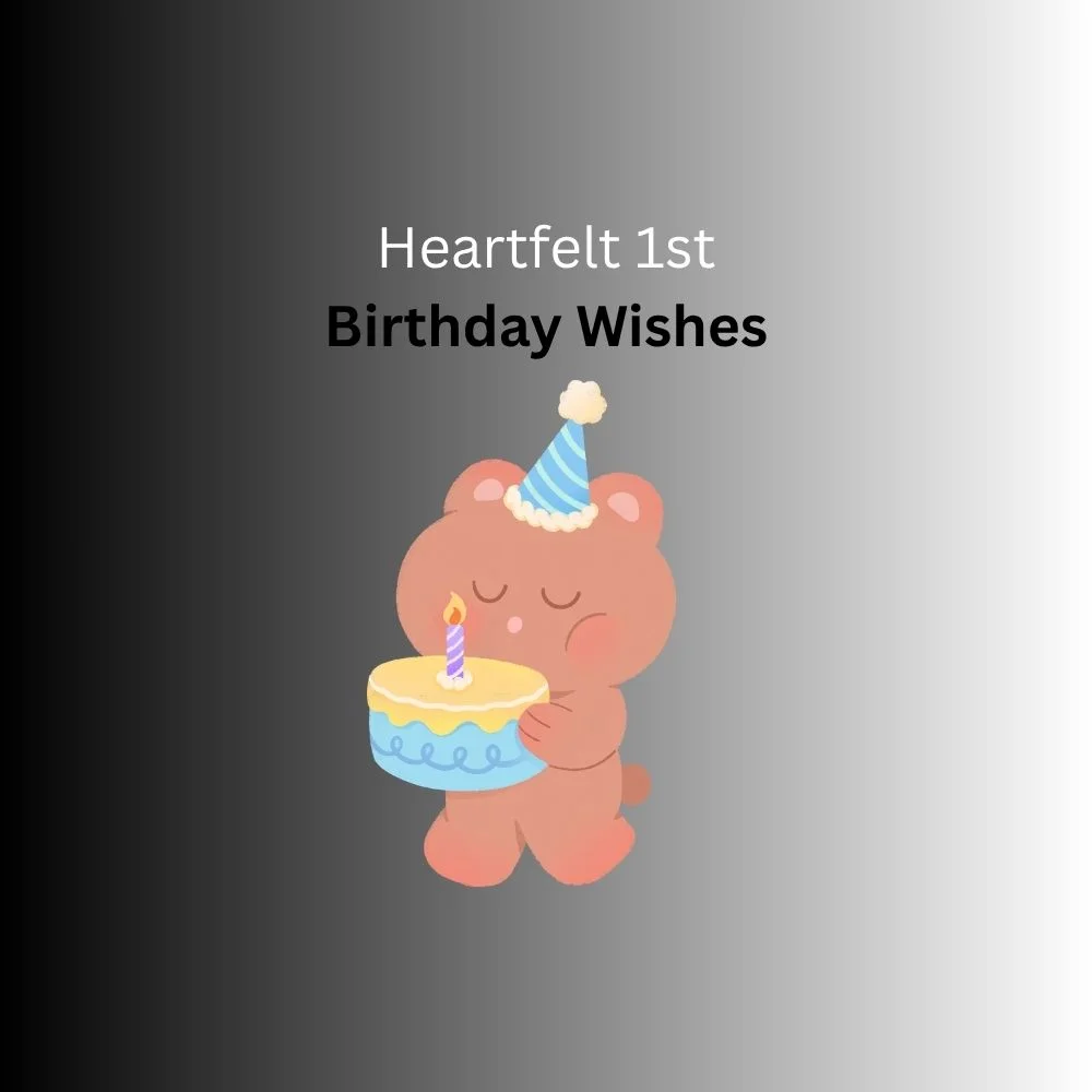 1st birthday wishes