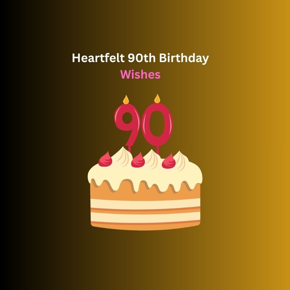  90th birthday wishes 
