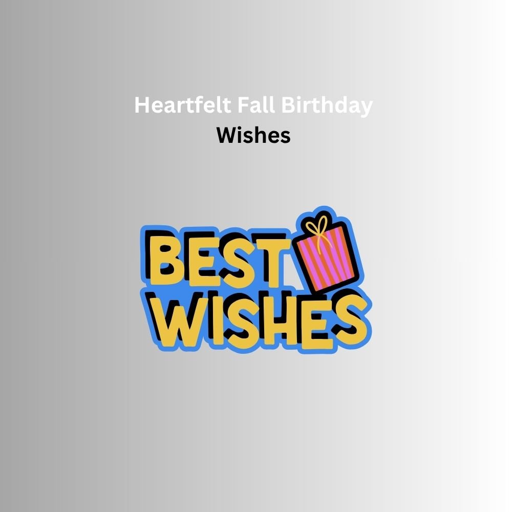 fall birthday wishes