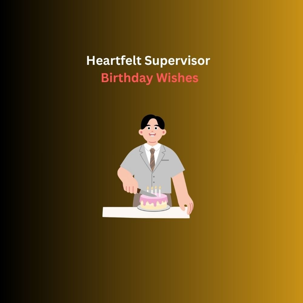 supervisor birthday wishes
