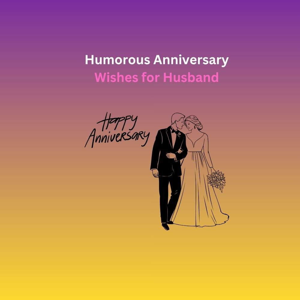 humorous anniversary wishes