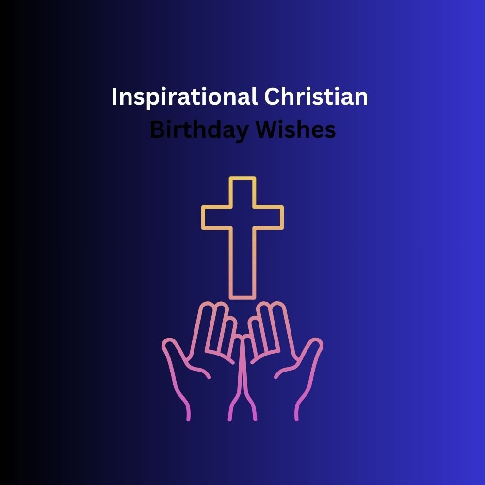 christain birthday wishes