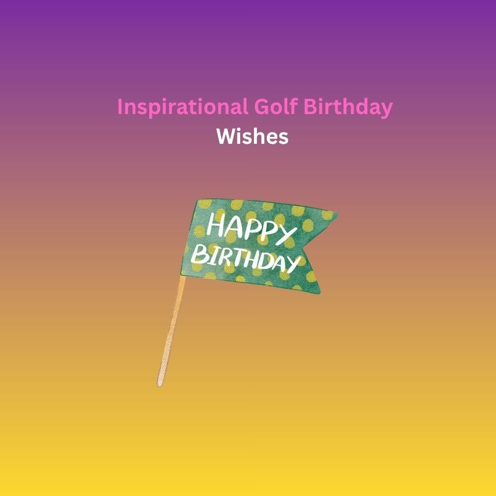 golf birthday wishes