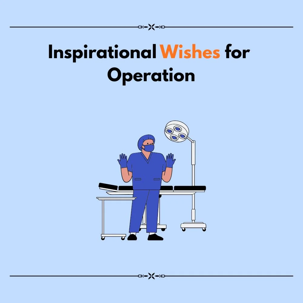wishes for operation