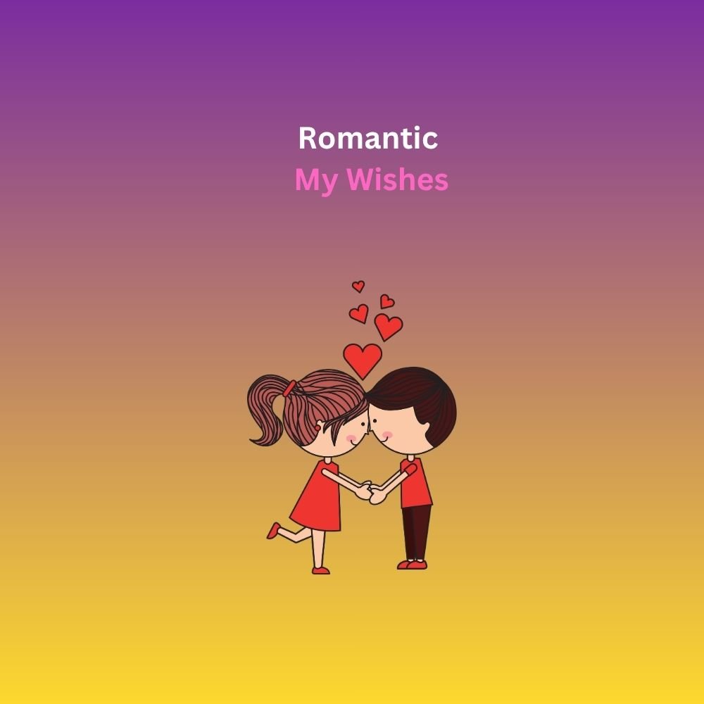 my wishes