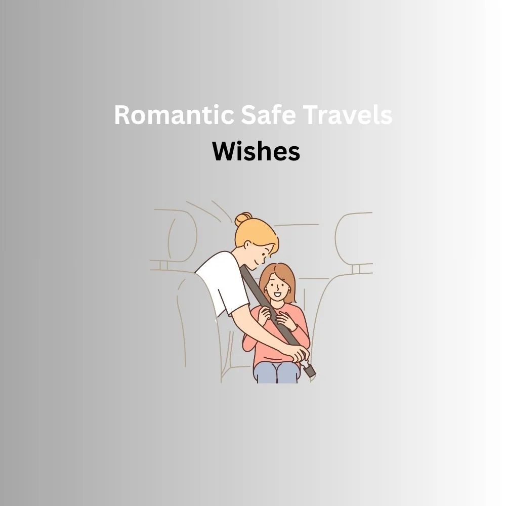 safe travels wishes