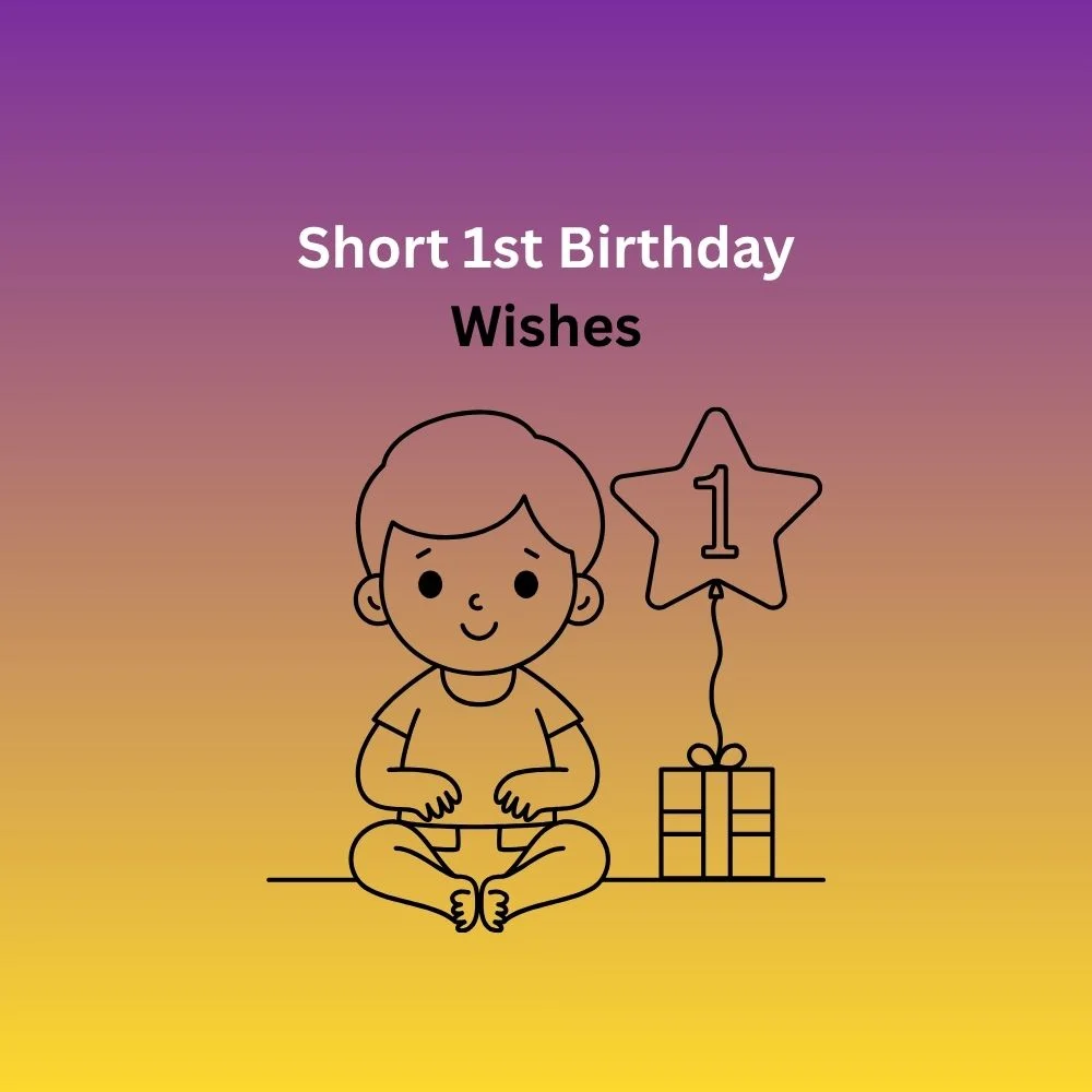 1st birthday wishes