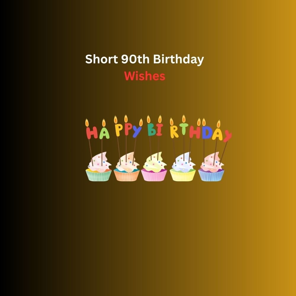  90th birthday wishes 