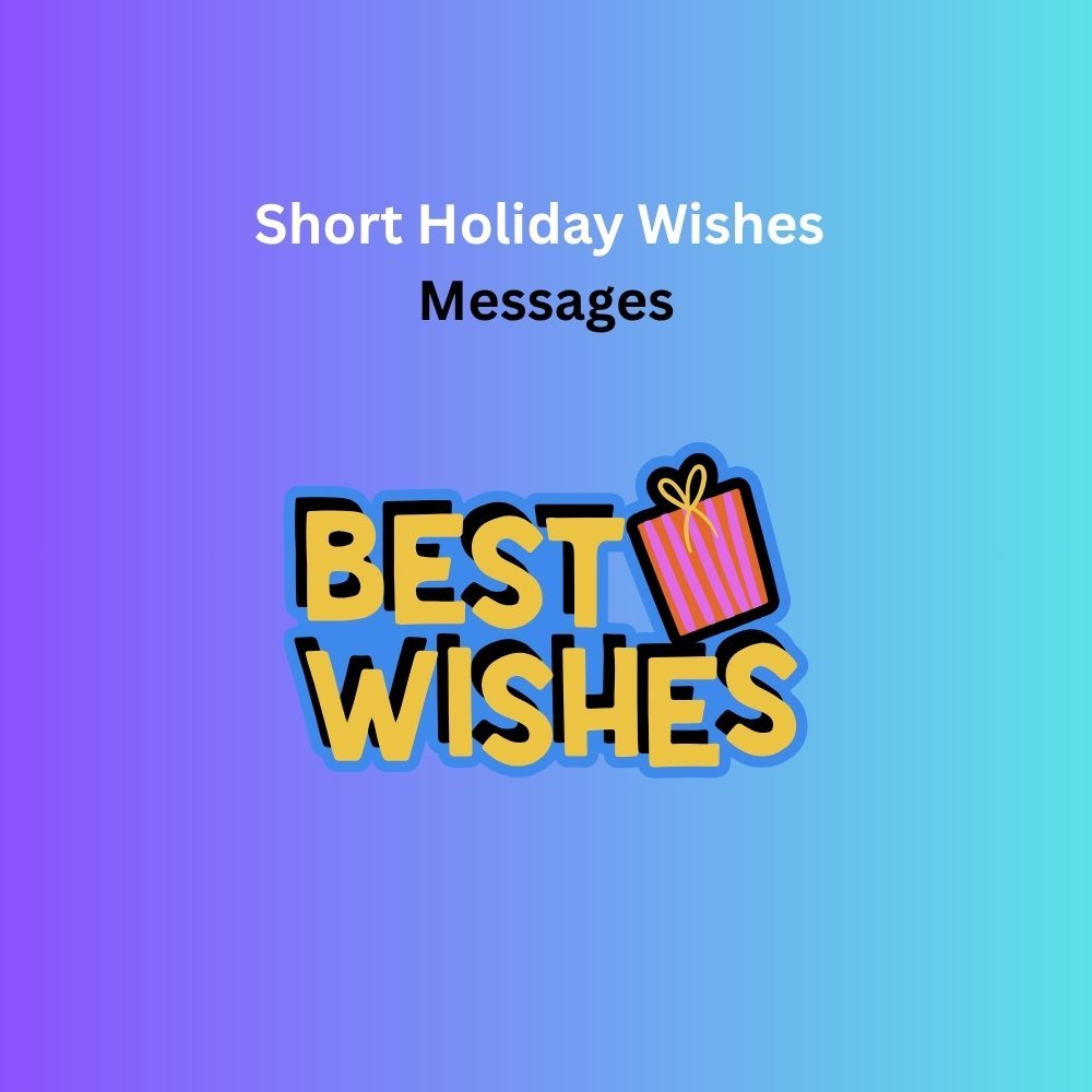 holiday wishes message
