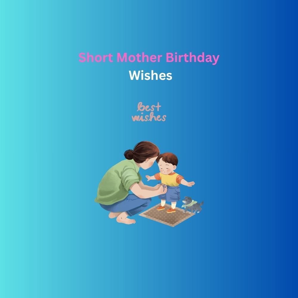 mother birthday wishes