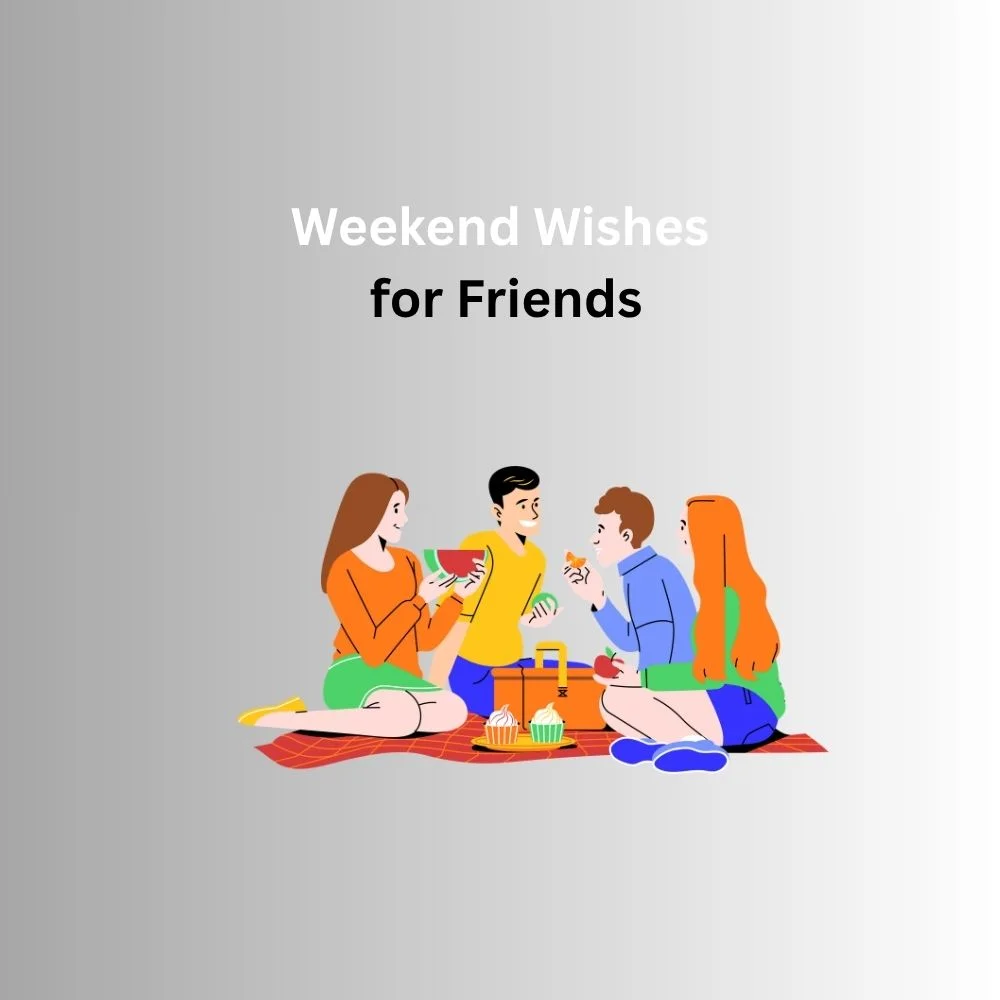 weekend wishes
