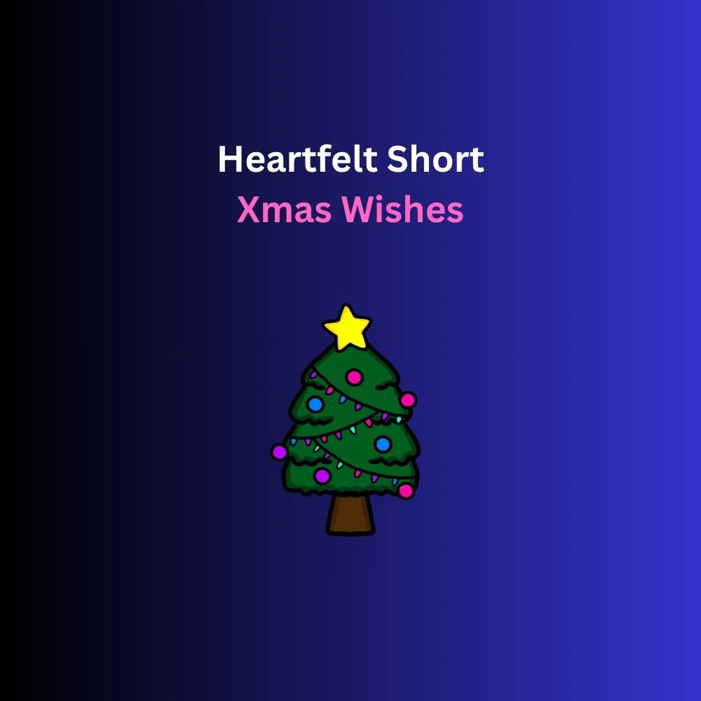 short xmas wishes