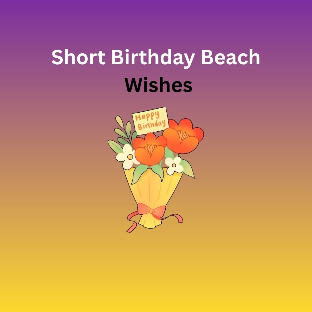 birthday beach wishes
