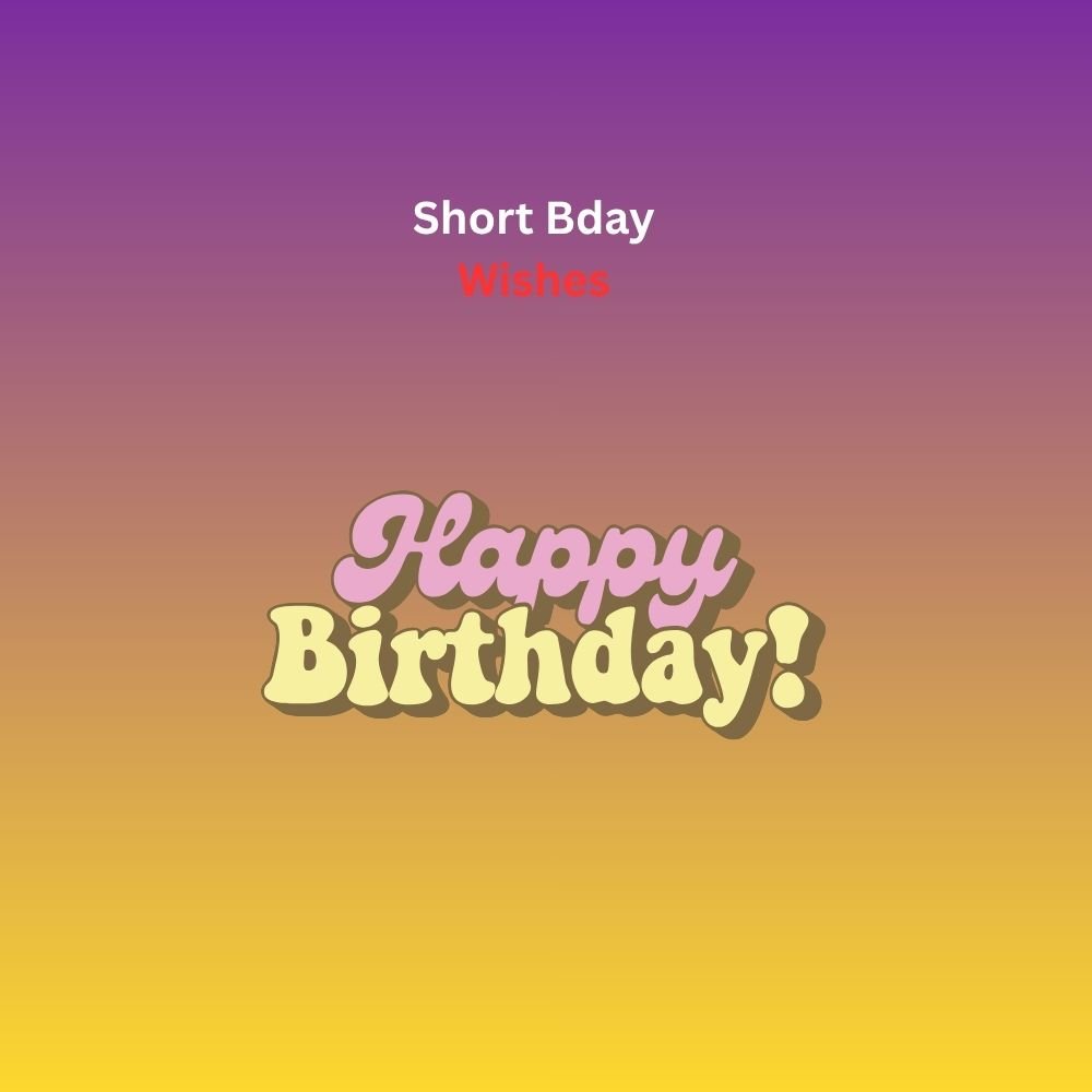 bday wishes