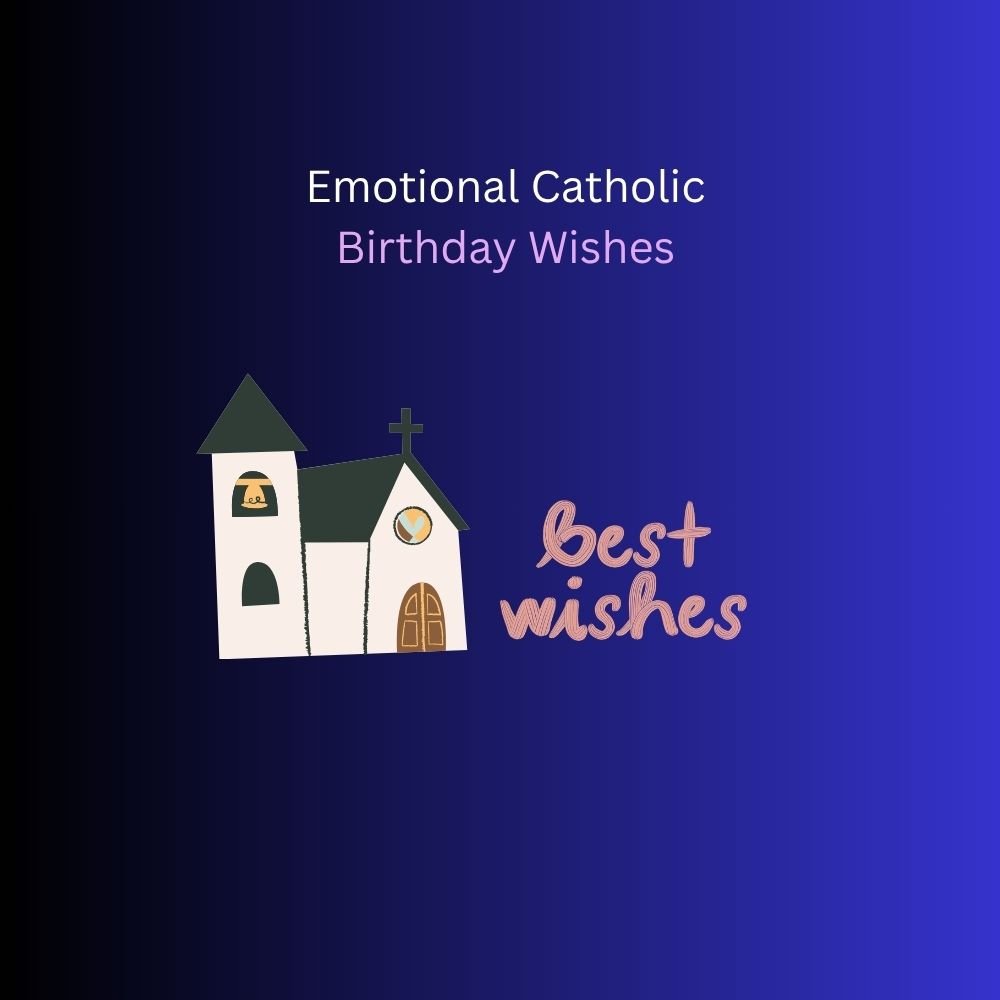 catholic birthday wishes