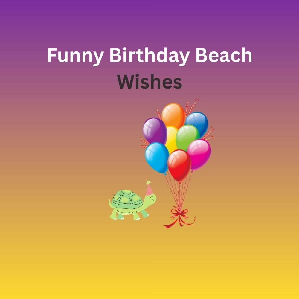 birthday beach wishes