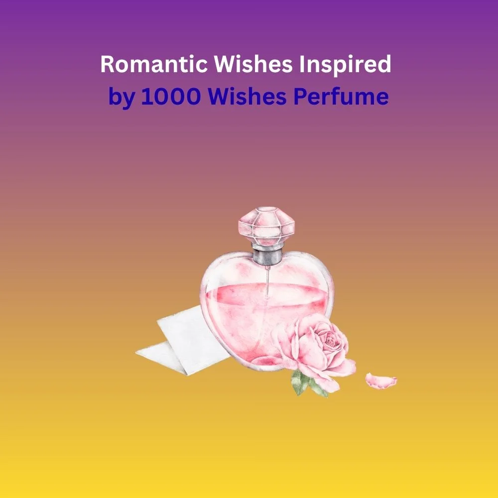 1000 wishes perfume