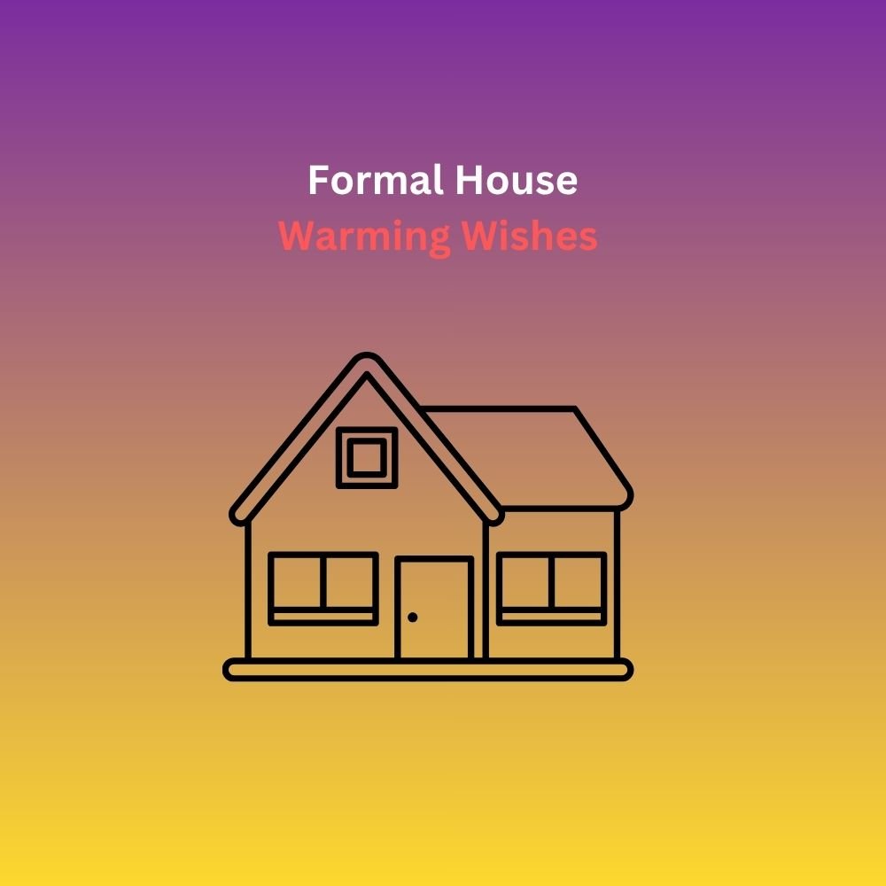 house warming wishes