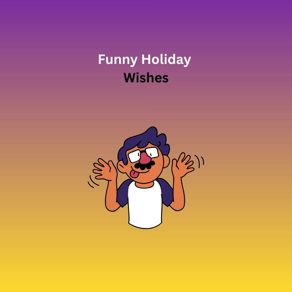 happy holiday wishes