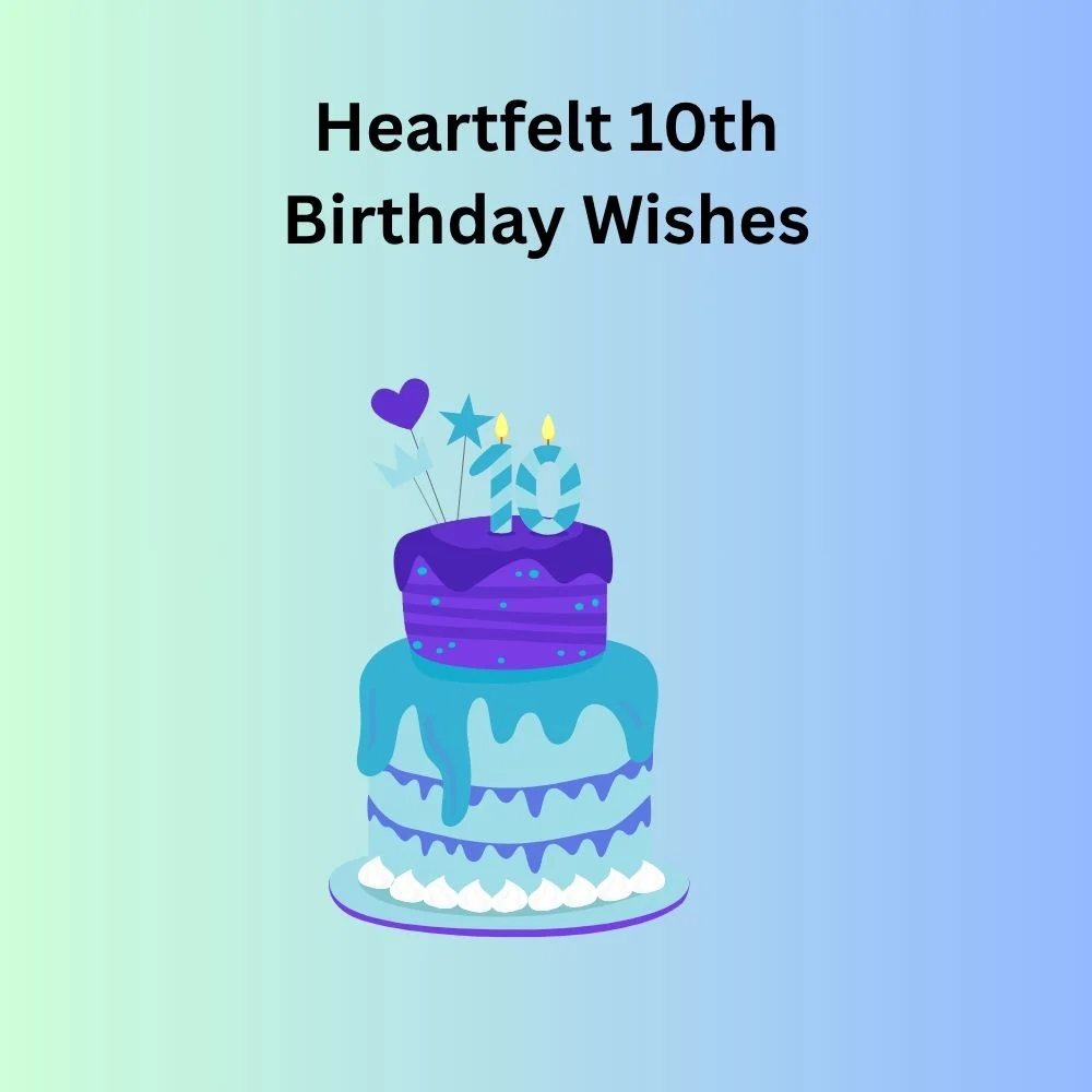 10th birthday wishes