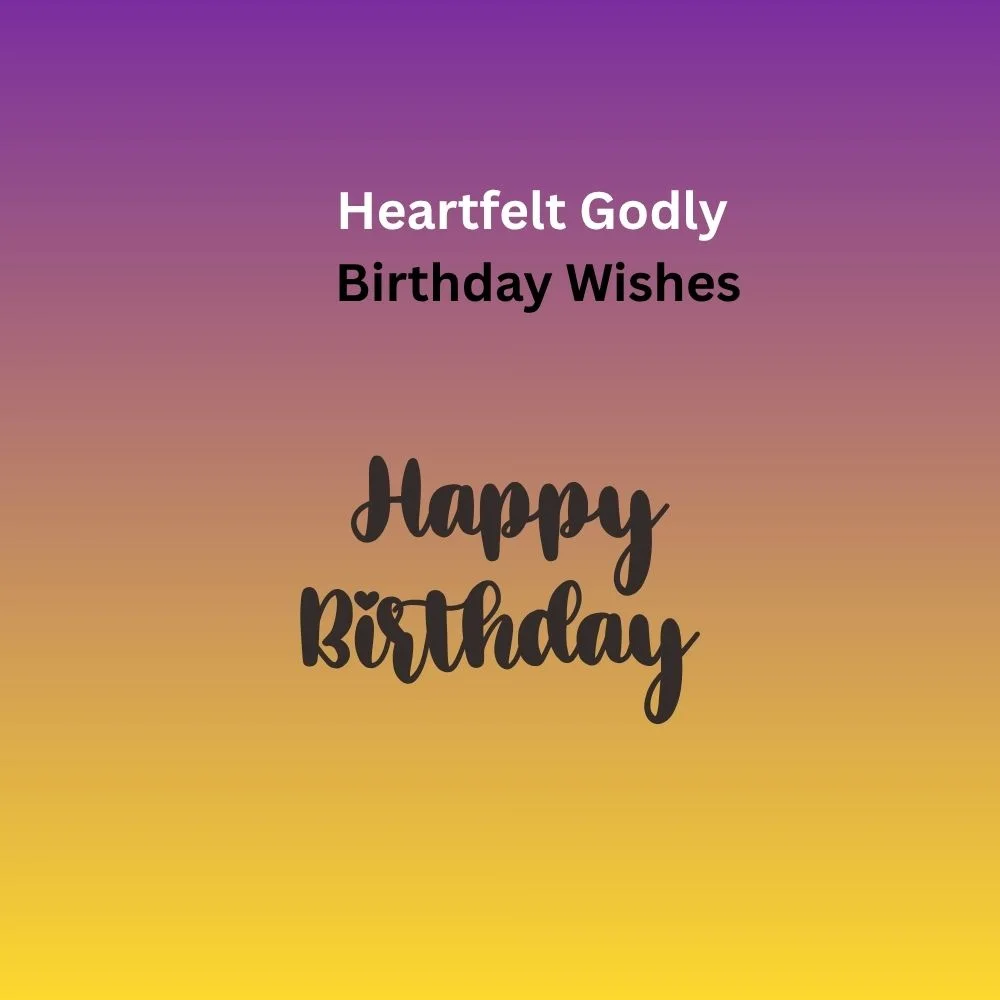 godly birthday wishes