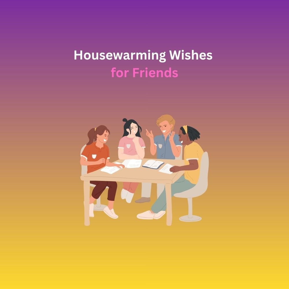 housewarming wishes