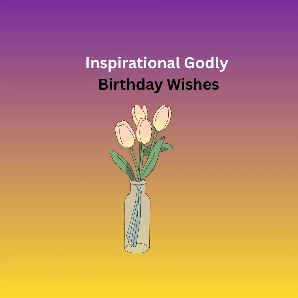 godly birthday wishes