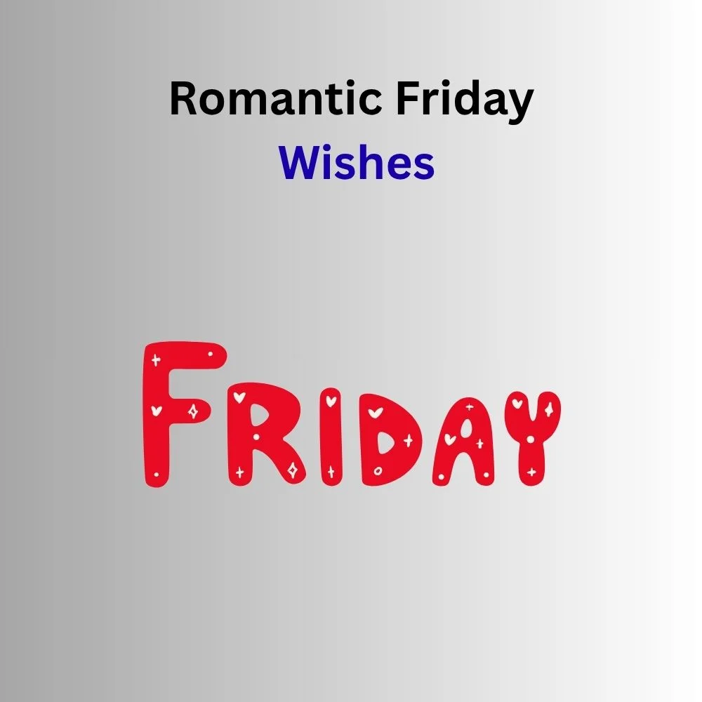 friday wishes