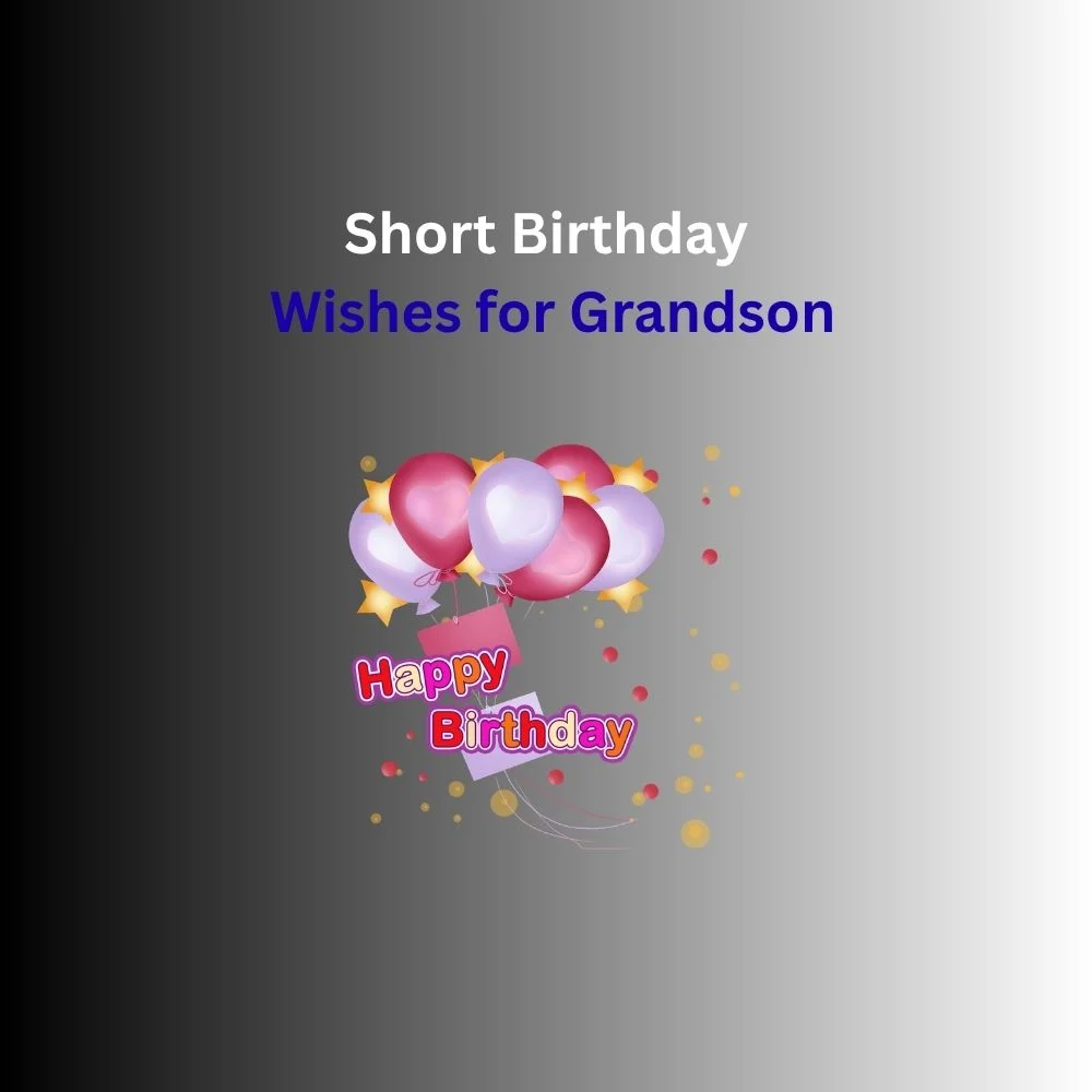 birthday wishes grandson