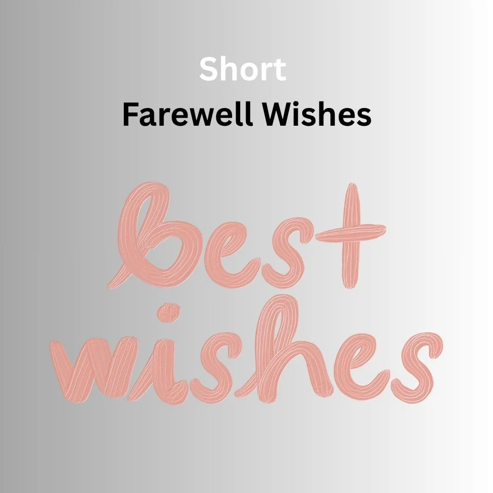 farewell wishes