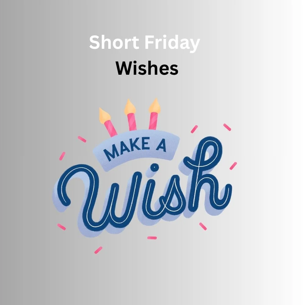 friday wishes