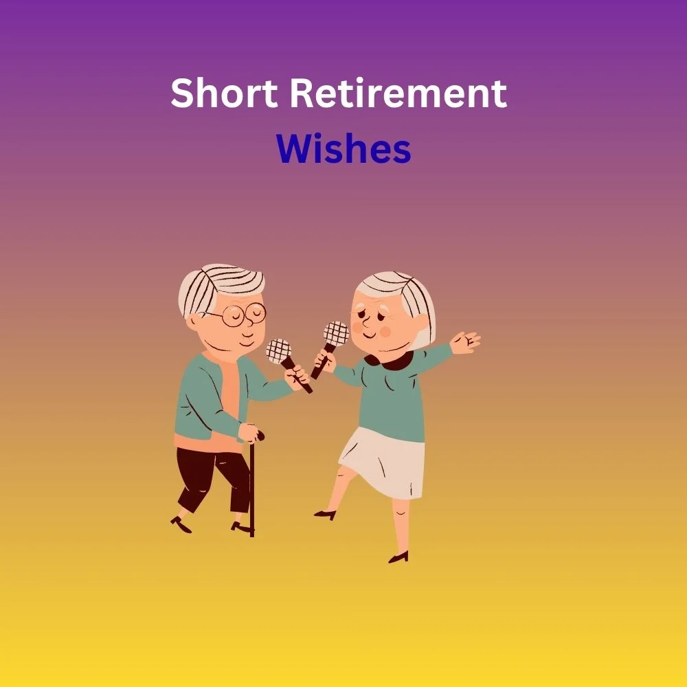 wishes for retirement