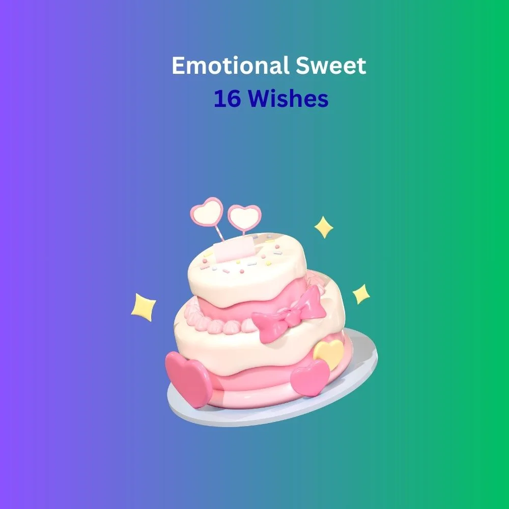 sweet 16 wishes