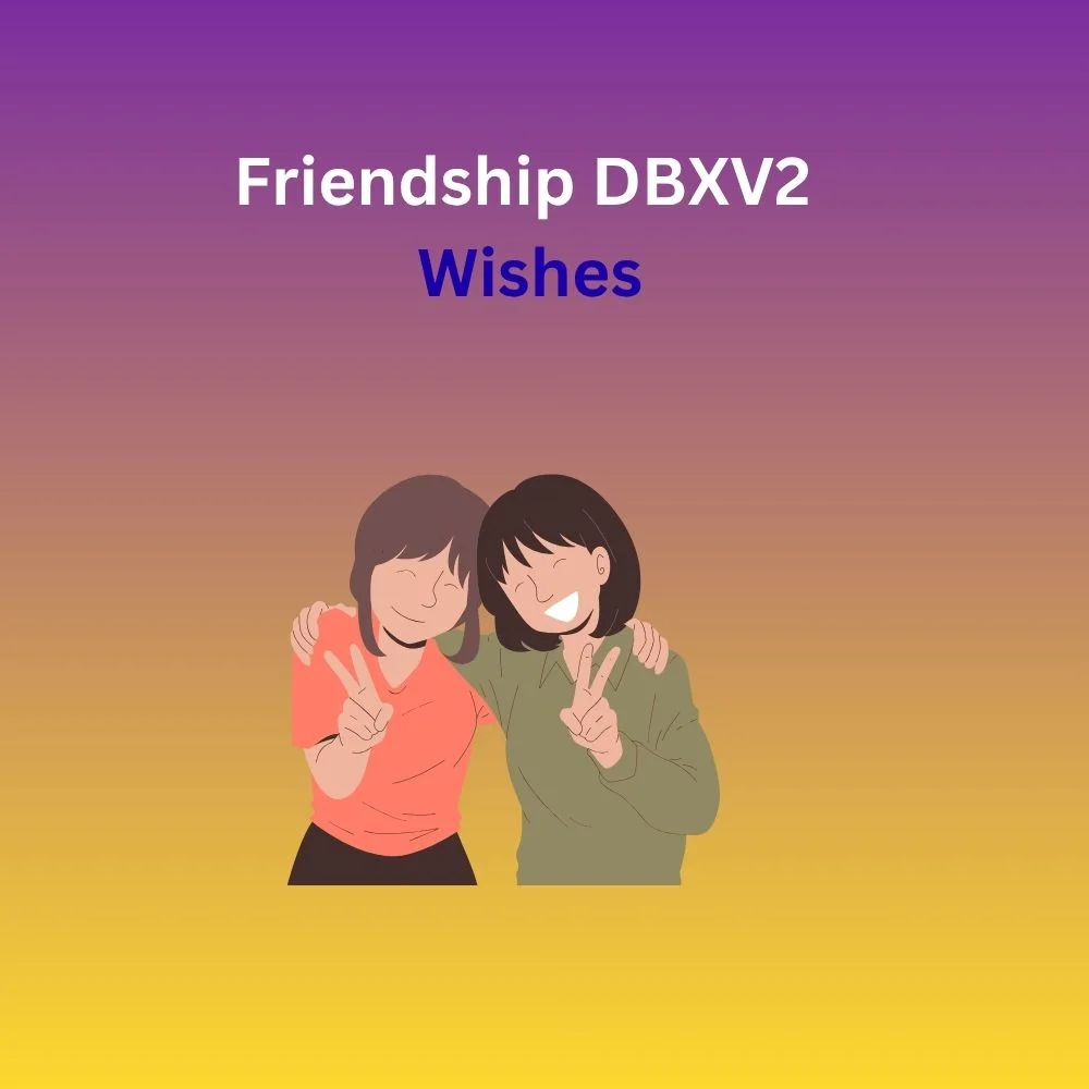 dbxv2 wishes