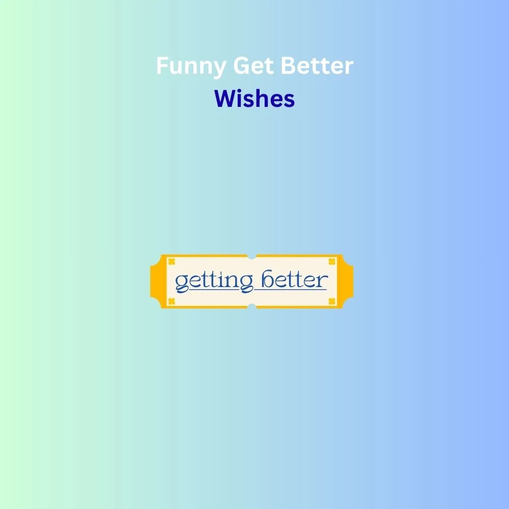 get better wishes