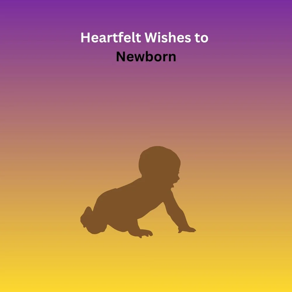 wishes to newborn