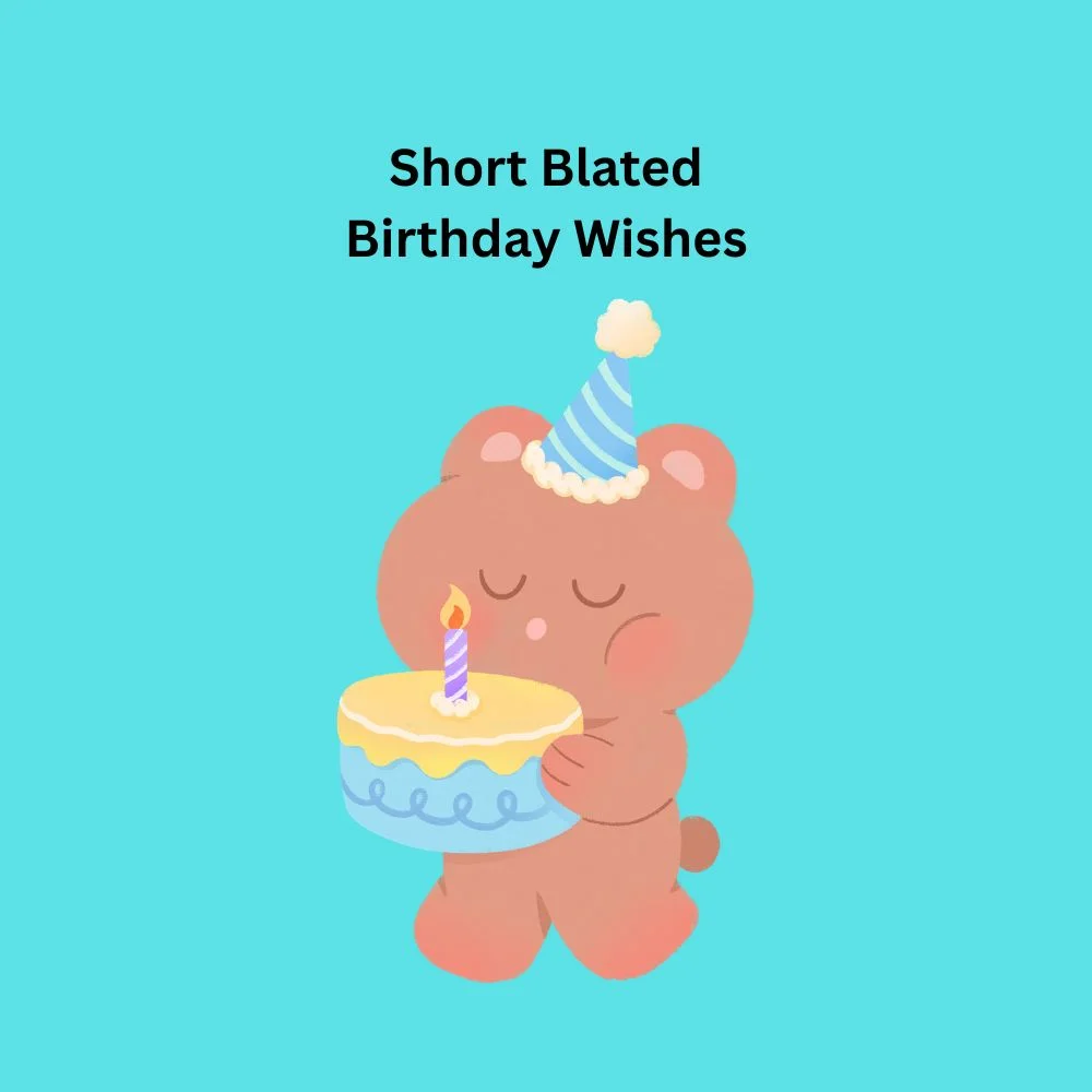 blated birthday wishes