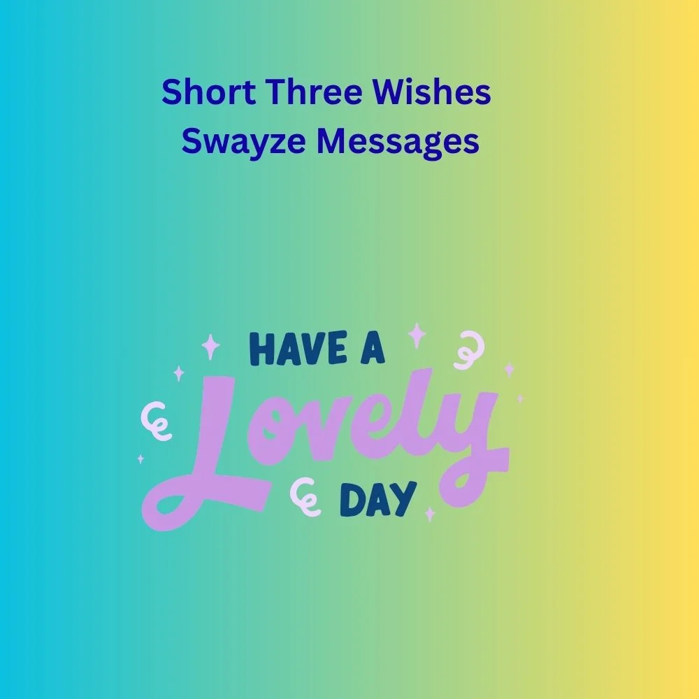 three wishes swayze