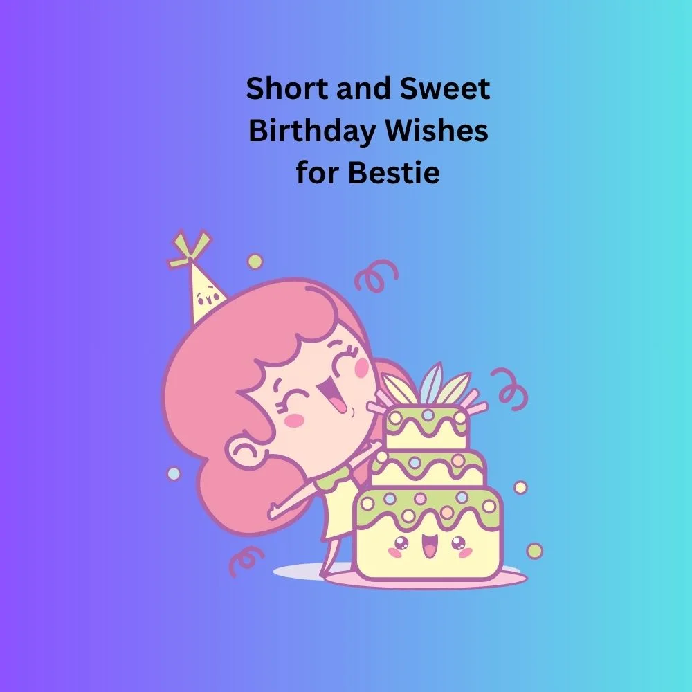 bestie birthday wishes